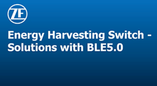 Webinar – ZF Energy Harvesting Switch with BLE 5.0